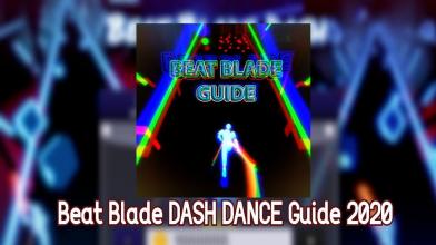 Guide For Beat Blade: Dash Dance New 2020 APK Download for Android