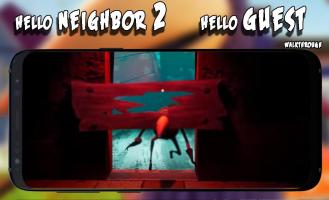 Hi Guest Neighbor 2 Secret Guide and Tips - Hints APK Cartaz #4