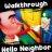 Walk through Neighbor Guide Alpha APK สำหรับ Windows - ดาวน์โหลด