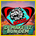 DJ Make it Bun Dem Remix Mp3 Apk