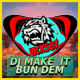 DJ Make it Bun Dem Remix Mp3 APK