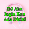 DJ Aku Ingin Kau Ada Disini Application icon