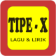 Lagu Tipe-X Terbaik Offline APK