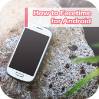 How To Facetime For Android Apk 1 0 Download Apk Latest Version