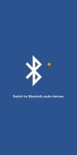 Switch for Bluetooth audio devices - Switch B APK Download for Android