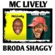 Mc Lively &amp; Broda Shaggi Comedy APK