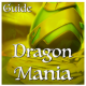 Guide For -Dragon!- Mania-! APK